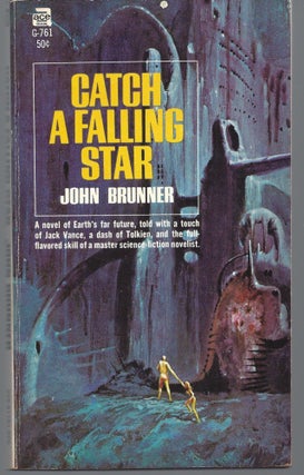 Item #009762 Catch A Falling Star. John Brunner