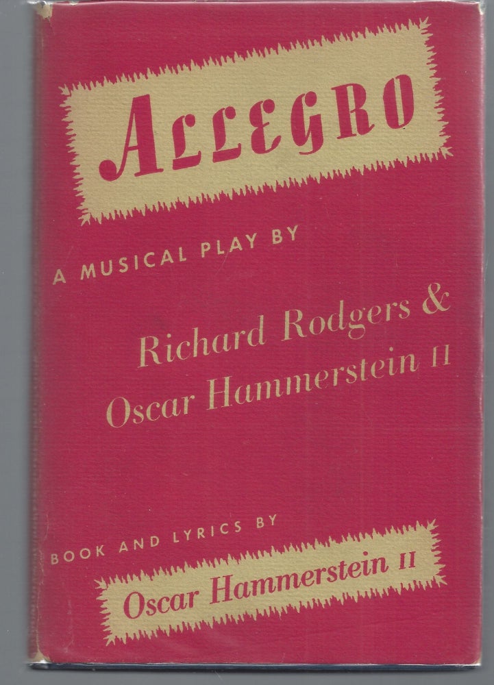 Item #009842 Allegro: A Musical Play. Richard Rodgers, Oscar Hammerstein II.