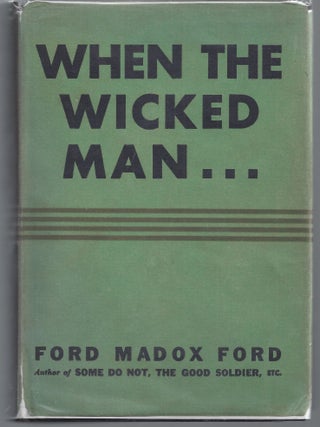 Item #009879 When The Wicked Man. For Maddox Ford