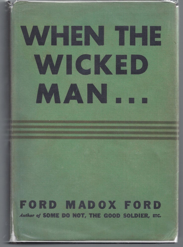 Item #009879 When The Wicked Man. For Maddox Ford.