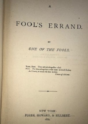 A Fools Errand: By One of the Fools