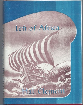 Item #009943 Left of Africa. Hal Clement, Harry Clement Stubbs