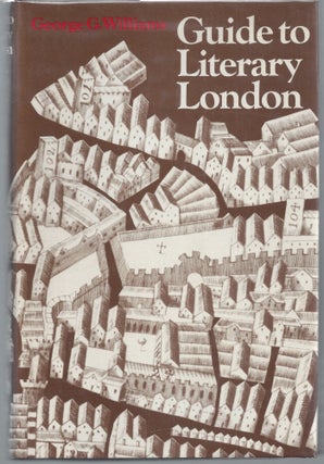 Item #009981 Guide to Literary London. George G. Williams