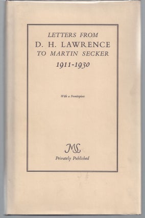 Item #009982 Letters From D.H. Lawrence to Martin Secker. Lawrence, avid H(erbet