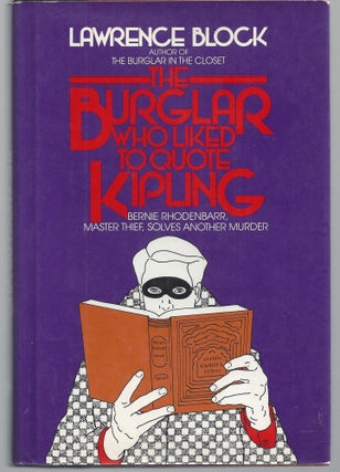 Item #009983 The Burglar Who Liked to Quote Kipling (Review Copy). Lawrence Block