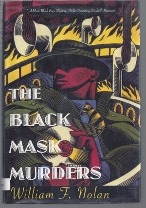Item #009984 The Black Mask Murders (Signed w/ Original sketch). William F. Nolan