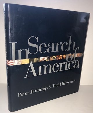 Item #010056 In Search of America. Peter Jennings, Todd Brewster