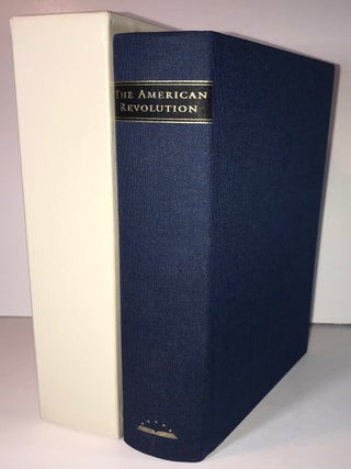 Item #010109 The American Revolution: Writings from the War of Independence. John H. Rhodehamel