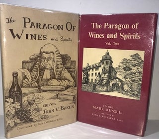Item #010162 The Paragon of Wines and Spirits. John V. Baker