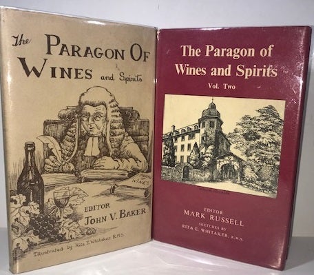 Item #010162 The Paragon of Wines and Spirits. John V. Baker.