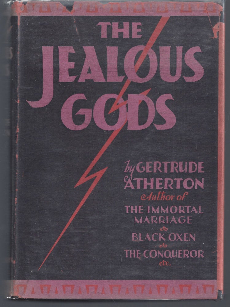 Item #010169 The Jealous Gods. Gertrude Atherton.