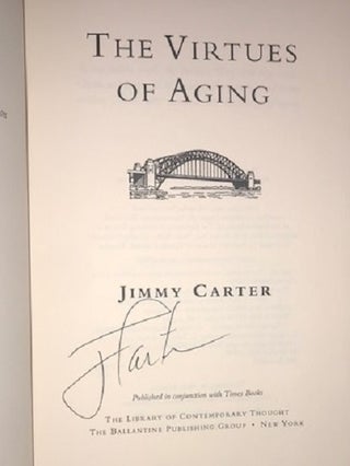 The Virtues of Aging (Library of Contemporary Thought) (Signed First Edition)