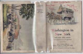 Washington in New York (Valentine's Manual of Old New York #1)