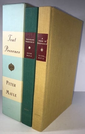 Item #010266 Tout Provnce: A Year in Provence; Toujours Provence. Peter Mayle