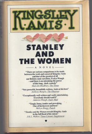 Item #010514 Stanley and the Women. Kingsley Amis