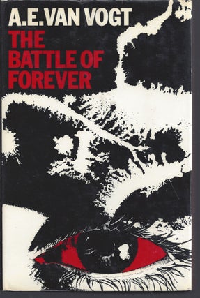 Item #010588 The Battle of Forever. A. E. Van Vogt