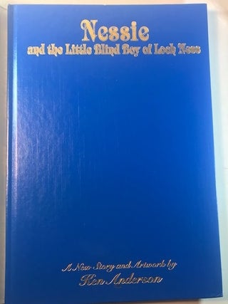 Nessie and the Little Blind Boy of Loch Ness (Signed First Limited Edition)