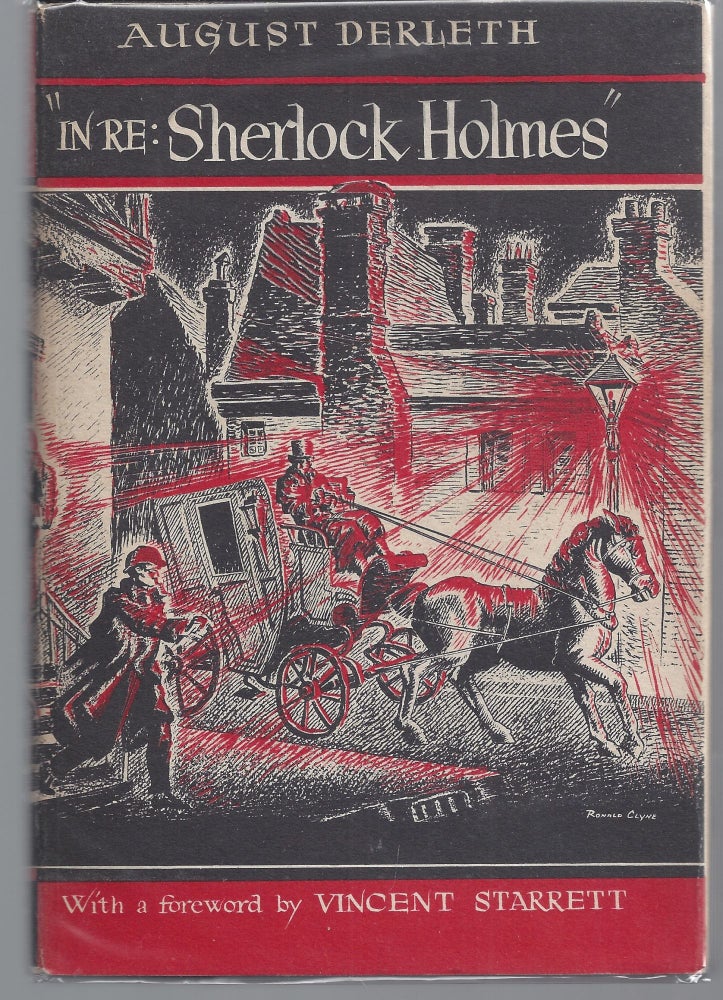 Item #010596 In Re: Sherlock Holmes. August Derleth.