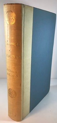 Item #010622 The Chronicle of Clemendy, or the History of IX Joyous Journeys. Arthur Machen
