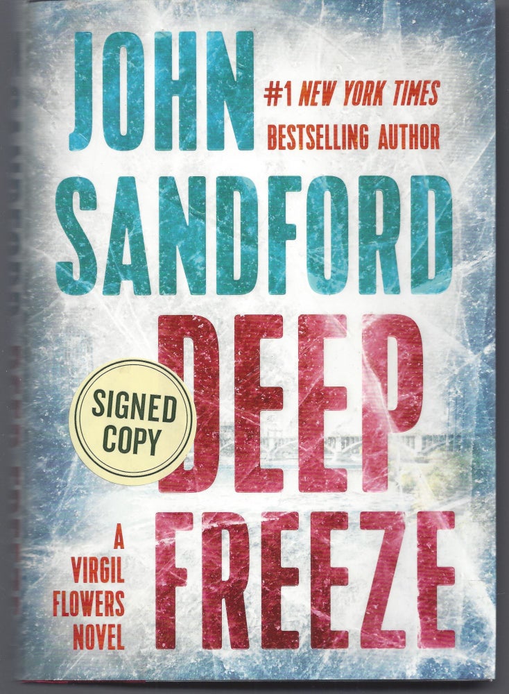 Item #010654 Deep Freeze (Signed First Edition). John Sandford.
