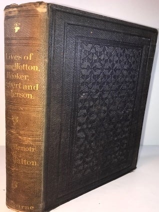 Item #010670 The Lives of Dr. John Donne, Sir Henry Wotton, Mr. Richard Hooker, Mr George...