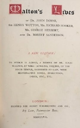 The Lives of Dr. John Donne, Sir Henry Wotton, Mr. Richard Hooker, Mr George Herbert, and Dr. Robert Sanderson (From the Library of Henry Alden Sherwin with his Bookplate)