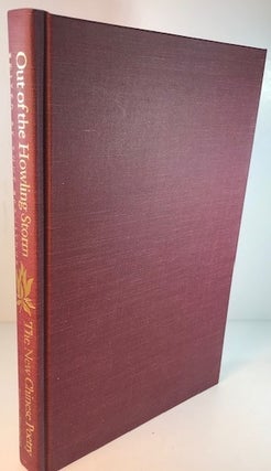 Item #010683 Out of the Howling Storm: The New Chinese Poetry. Tony Barnstone