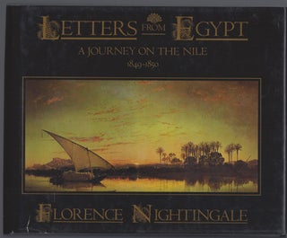Item #010742 Letters from Egypt: A Journey on the Nile, 1849-1850. Florence Nightingale