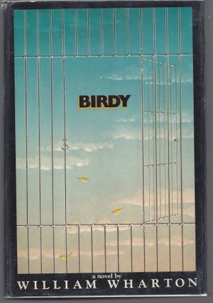 Item #010755 Birdy (Review Copy). William Wharton