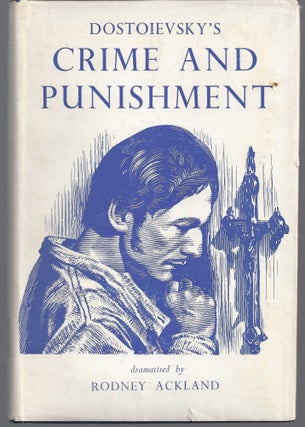 Item #010824 Crime and Punishment. Rodney Ackland, Dramatist