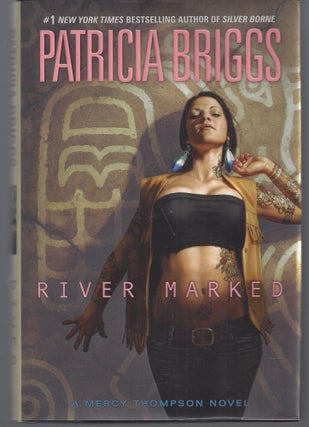 Item #010830 River Marked (Mercy Thompson, Book 6). Patricia Briggs