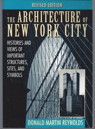 Item #010834 The Architecture of New York City: Histories and Views of Important Structures,...