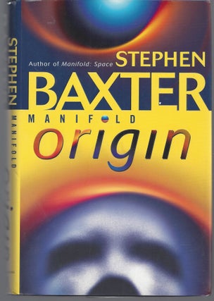 Item #010852 Manifold: Origin. Stephen Baxter