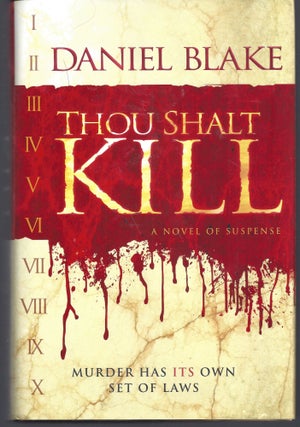 Item #010907 Thou Shalt Kill. Daniel Blake