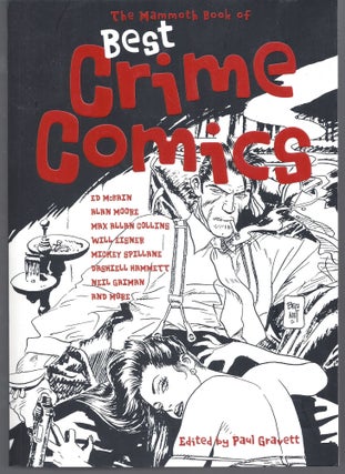 Item #010922 The Mammoth Book of Best Crime Comics. Paul Gravett