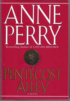 Item #011021 Pentecost Alley (Signed First Edition). Anne Perry