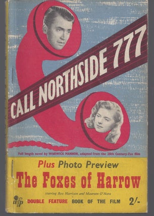 Item #011046 Call Northside 777 - The Book of the Film (Scarce First and Photoplay Editioin)....