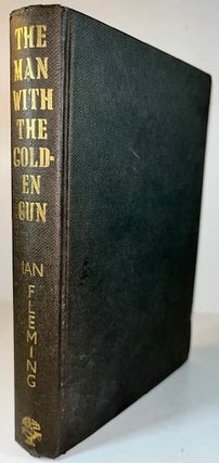 Item #011056 The Man With the Golden Gun. Ian Fleming
