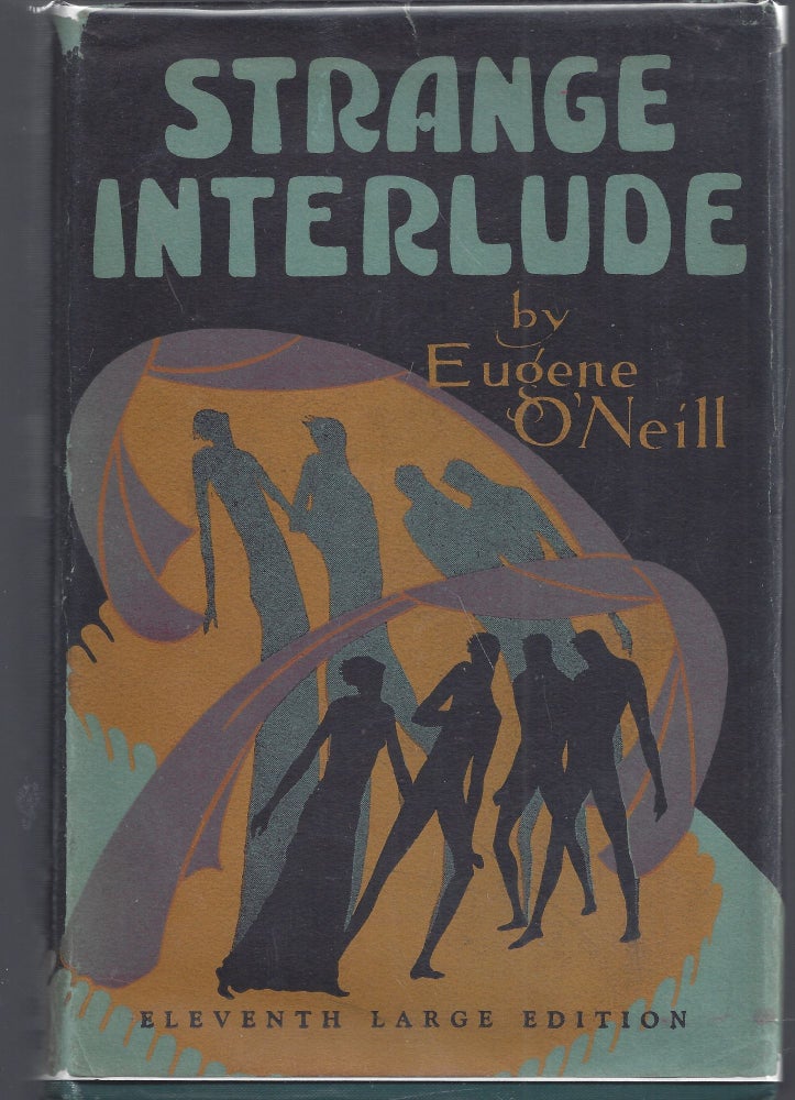 Item #011116 Strange Interlude. Eugene O'Neill.