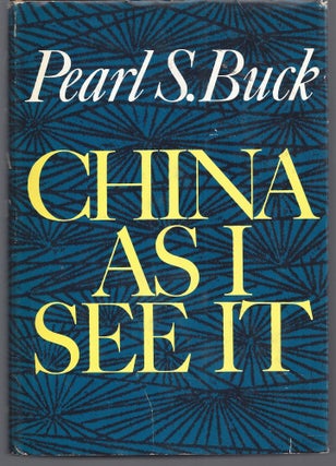 Item #011188 China As I See it. Pearl S. Buck