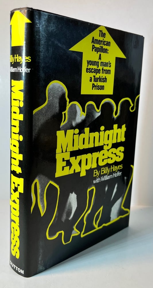 Item #011222 Midnight Express. Billy Hayes.