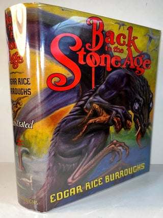 Item #011257 Back to the Stone Age. Edgar Rice Burroughs