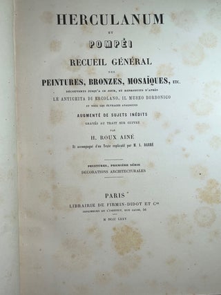 Herculanum et Pompei: Recueil General des Peintures, Bronzes, Mosaiques, etc..(Herculanum and Pompeii: General Compendium of Pictures, Bromzes and Mosaics)