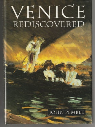 Item #011370 Venice Rediscovered. John Pemble