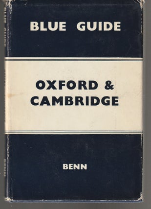 Item #011375 Oxford & Cambridge (Blue Guide Library Edition). L. Russell Muirhead