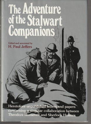 Item #011396 The Adventure of the Stalwart Companions. H. Paul Jeffers