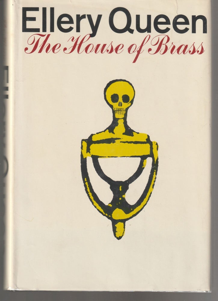 Item #011435 The House of Brass. Ellery Queen.