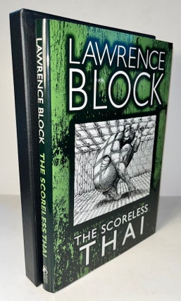 Item #011497 The Scoreless Thai (Signed First Edition). Lawrence Block