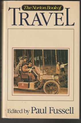 Item #011549 The Norton Book of Travel. Paul Fussell