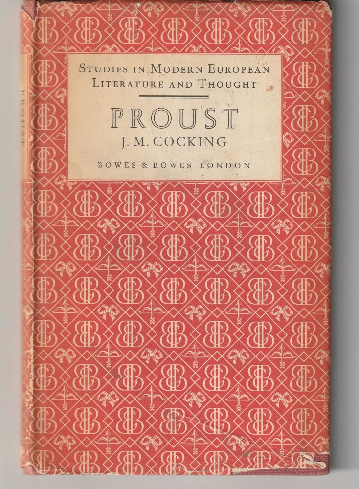 Item #011571 Proust (Studies in Modern European Literature and Thought). J. M. Cocking.